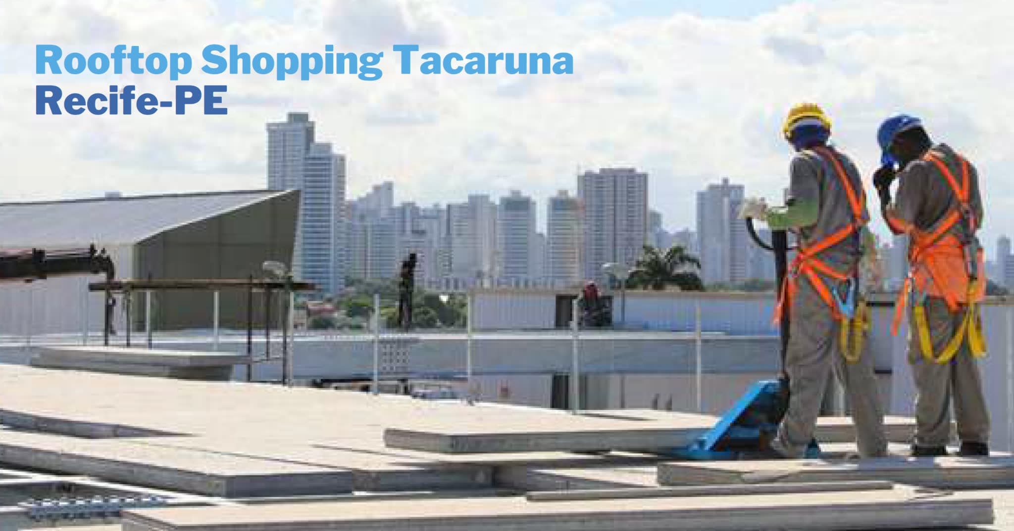 Rooftop Shopping Tacaruna